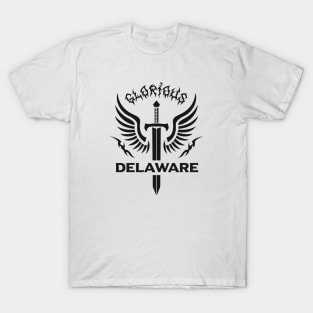 Glorious Delaware T-Shirt